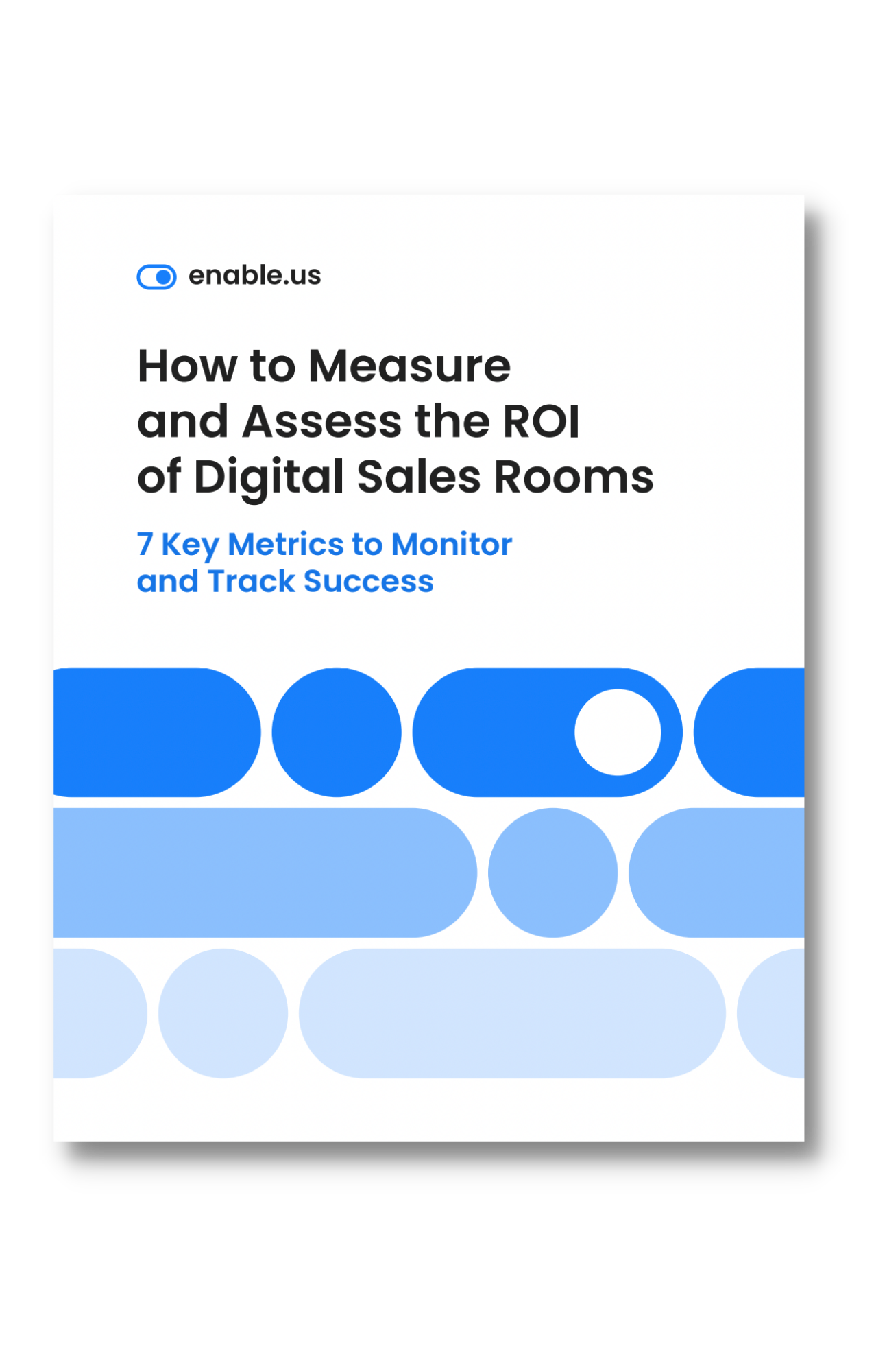 How to Measure and Asess the ROI of Digital Sales Rooms